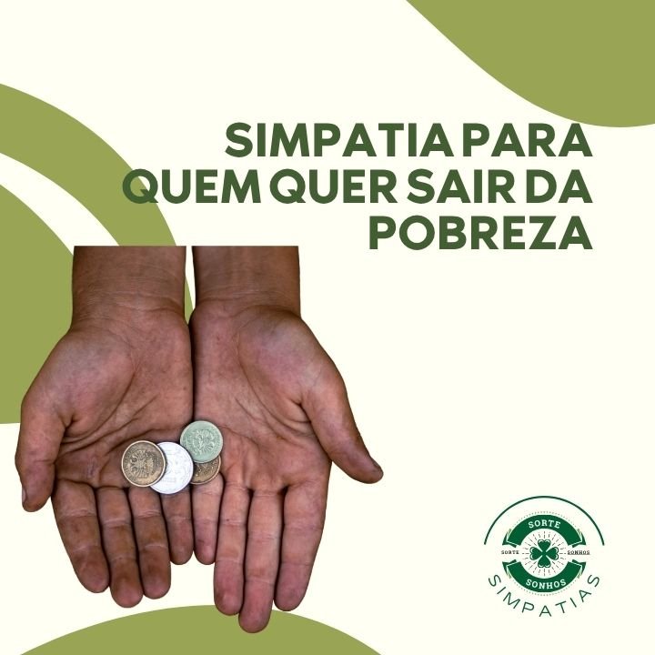 Simpatia Para Sair da Pobreza